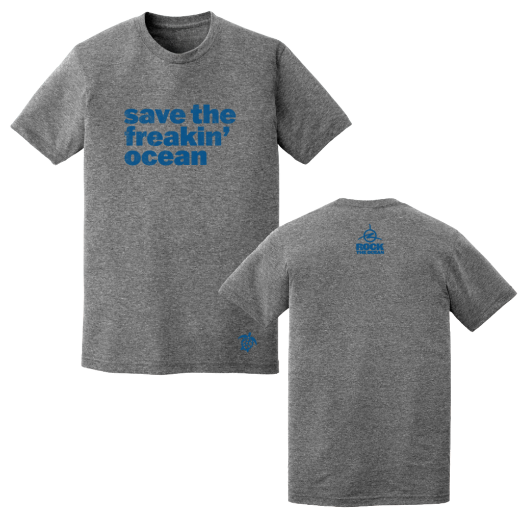 Rock The Ocean Save the Freakin' Ocean T-Shirt